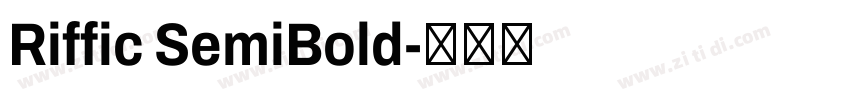 Riffic SemiBold字体转换